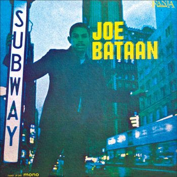 Joe Bataan Subway Joe