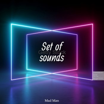 Mad Man Set of Sounds