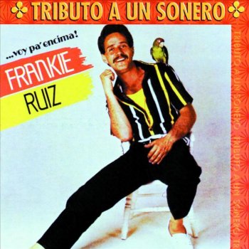 Frankie Ruiz Voy Pa' Encima