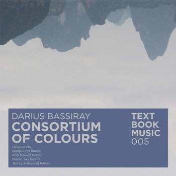 Darius Bassiray Consortium of Colors (Markojux)