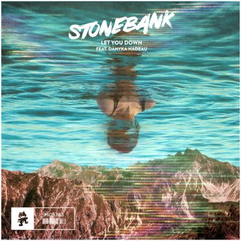 Stonebank feat. Danyka Nadeau Let You Down