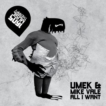 Umek & Mike Vale All I Want