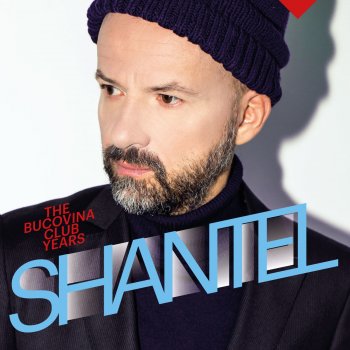 Shantel Bucovina (Ian Oliver's Radio Mix)