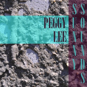 Peggy Lee & Benny Goodman On the Sunny Side of the Street