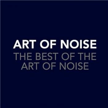 Art of Noise Kiss (The AON mix)