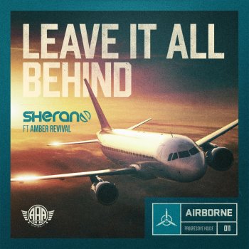 Sherano feat. Amber Revival Leave It All Behind (Radio Edit)