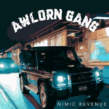 Nimic Revenue Awlorn Gang