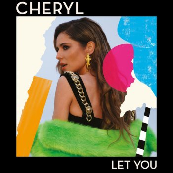 Cheryl Let You