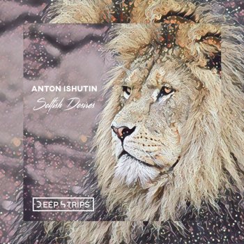 Anton Ishutin Selfish Desires
