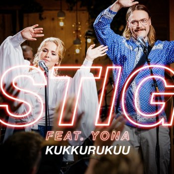 STIG feat. Yona Kukkurukuu (feat. Yona) [Vain elämää kausi 11]