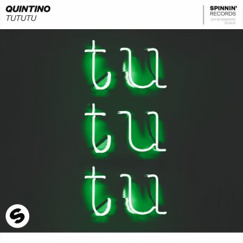 Quintino TUTUTU (Extended Mix)