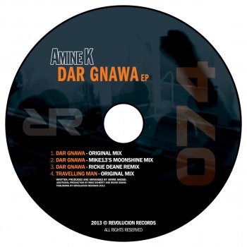 Amine K (Moroko Loko) Dar Gnawa - Rickie Deane Remix