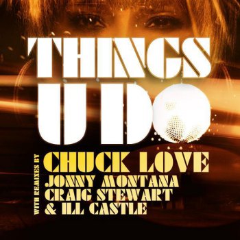 Pepper Mashay feat. Jonny Montana & Craig Stewart Things U Do - Jonny Montana & Craig Stewart Remix