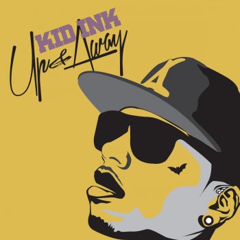 Kid Ink Carry On