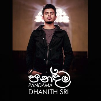Dhanith Sri Pandama