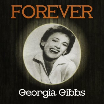 Georgia Gibbs Seven Lonely Days