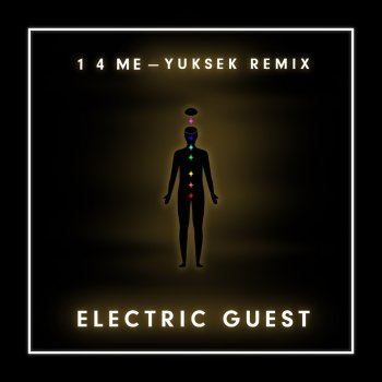 Electric Guest 1 4 Me (Yuksek Remix)