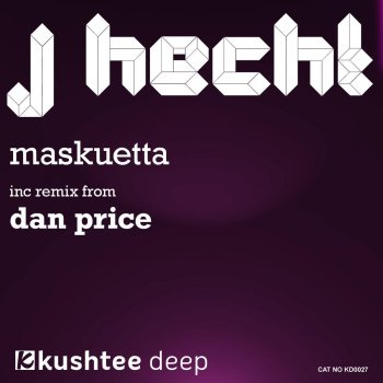 J-Hecht Maskuetta (Dan Price Remix)