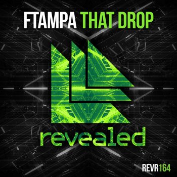 FTampa That Drop - Original Mix