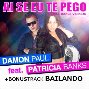 Damon Paul Bailando ((Club Mix))