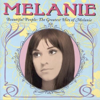 Melanie I Will Get Over
