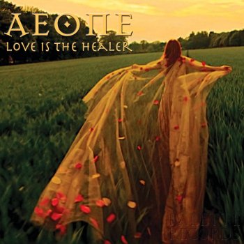 Aeone Love Is the Healer