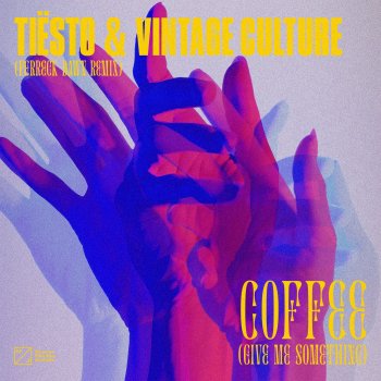 Tiësto feat. Vintage Culture & Ferreck Dawn Coffee (Give Me Something) - Ferreck Dawn Remix
