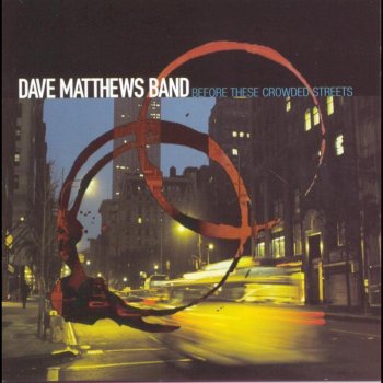 Dave Matthews Band Don't Drink The Water