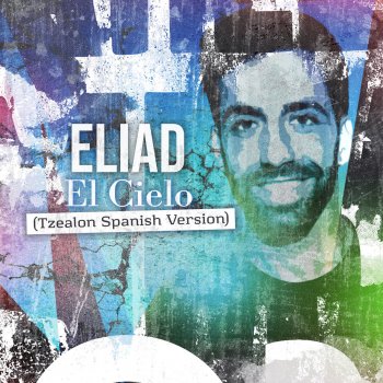 Eliad El Cielo (Tzealon Spanish Version)