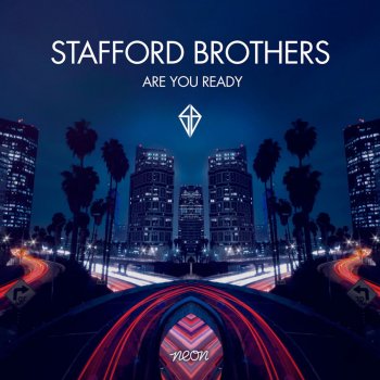Stafford Brothers Are You Ready