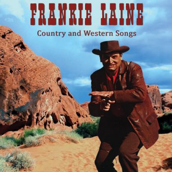Frankie Laine O.K. Corral