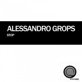Alessandro Grops Stop (Cristian Glitch Remix)