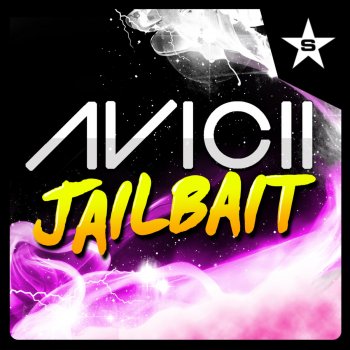 Avicii Jailbait (Demo Mix)