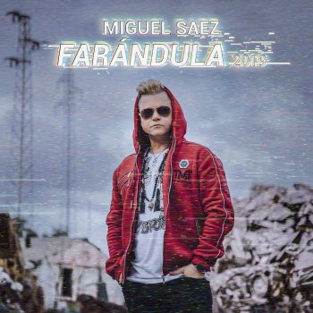 Miguel Saez Farandula 2019