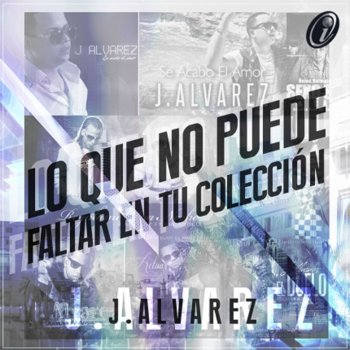 J Alvarez feat. Ñejo & Dalmata & Nova & Jory Deja