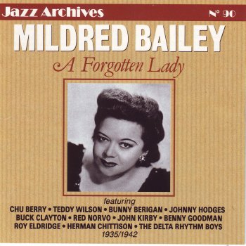 Mildred Bailey Everything depends on you