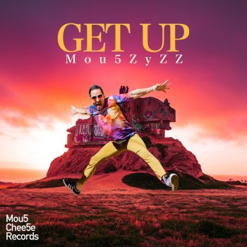 Mou5zyzz Get Up