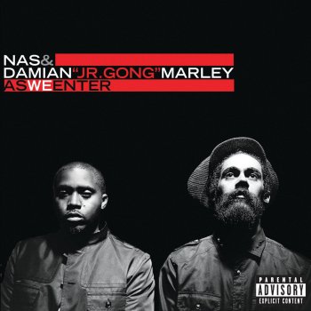 Nas & Damian "Jr. Gong" Marley As We Enter (TC Remix)