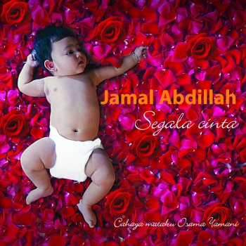 Jamal Abdillah Segala Cinta