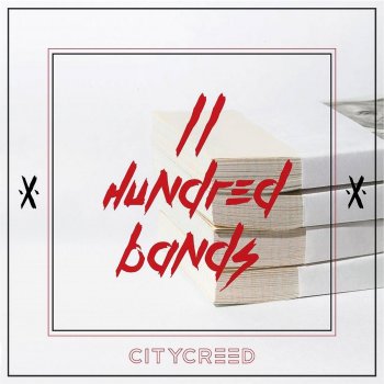 Citycreed Two Hundred Bands