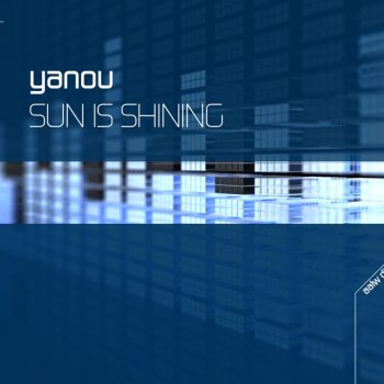 Yanou Sun Is Shining (Mondo Remix)