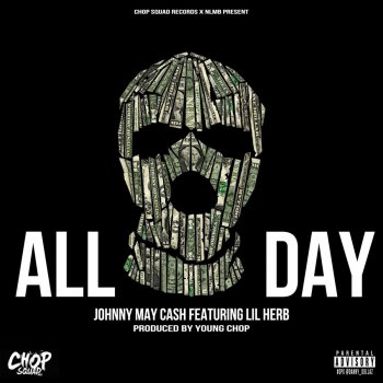 Johnny May Cash feat. Lil Herb All Day