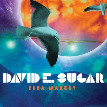 David E. Sugar Flea Market (Sharooz Remix)