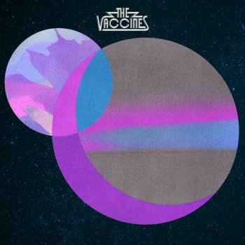 The Vaccines Planet of the Youth