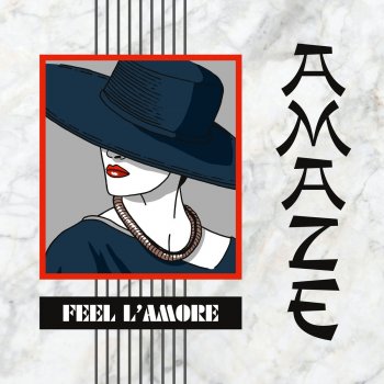 Amaze Feel L'amore - Forever Remix