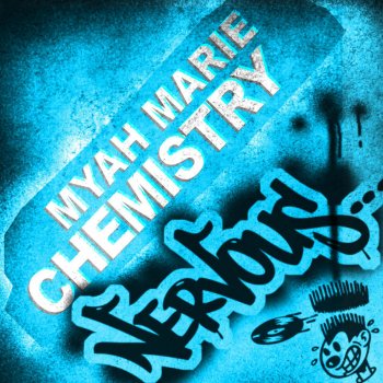 Myah Marie Chemistry (Radio Edit)