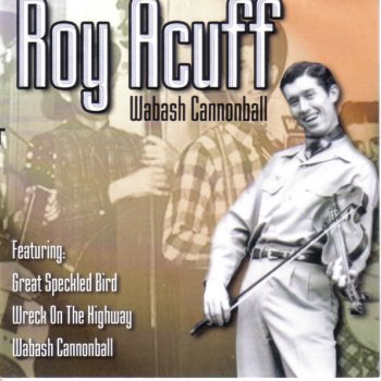Roy Acuff Lonely Mound of Clay