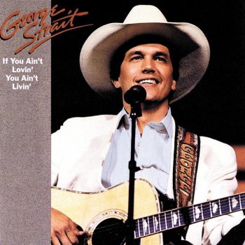 George Strait Famous Last Words of a Fool