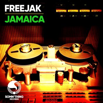 Freejak Jamaica - Radio Edit