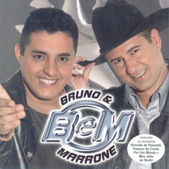 Bruno & Marrone Meu Jeito de Sentir (Mi Forma de Sentir)
